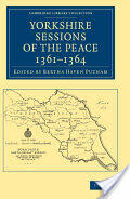 Yorkshire Sessions of the Peace, 1361-1364 (ISBN: 9781108058858)