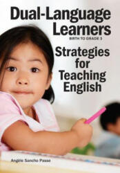 Dual-Language Learners - Angele Sancho Passe (ISBN: 9781605541013)