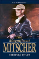 Magnificent Mitscher - Theodore Taylor (ISBN: 9781591148500)