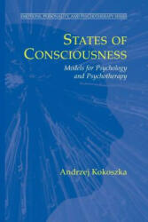 States of Consciousness - ANDRZEJ KOKOSZKA (ISBN: 9781461498032)
