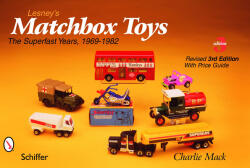 Lesney's Matchbox Toys: The Superfast Years 1969-1982 (2009)