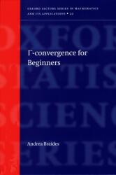 Gamma-Convergence for Beginners (ISBN: 9780198507840)
