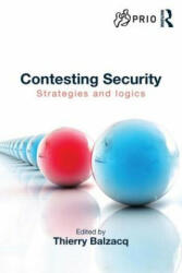 Contesting Security - Thierry Balzacq (ISBN: 9781138793170)