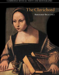 Clavichord - Bernard Brauchli (ISBN: 9780521619899)
