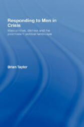 Responding to Men in Crisis - Brian Taylor (ISBN: 9780415346504)