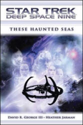 These Haunted Seas - Heather Jarman (2006)