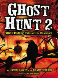 Ghost Hunt 2 - Jason Hawes (2012)