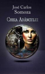 Cheia Adâncului (ISBN: 9786069318287)