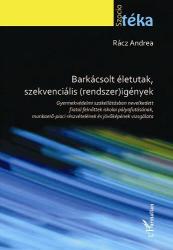 BARKÁCSOLT ÉLETUTAK, SZEKVENCIÁLIS(RENDSZER)IGÉNYEK (ISBN: 9789632365626)
