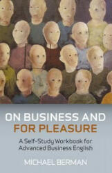 On Business and for Pleasure - Michael Berman (2010)
