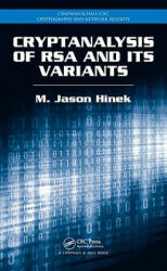 Cryptanalysis of RSA and Its Variants - M. Jason Hinek (2007)
