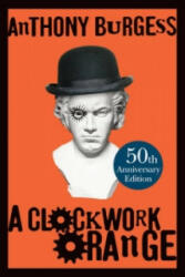 Clockwork Orange - Anthony Burgess (2012)