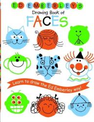 Ed Emberley's Drawing Book of Faces - Ed Emberley (2006)