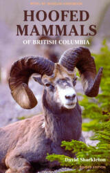 Hoofed Mammals of British Columbia - David Shackleton (ISBN: 9780772666383)