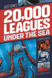 20, 000 Leagues Under the Sea - Jules Verne, Carl Bowen, Jose Alfonso Ocampo Ruiz (ISBN: 9781496500021)