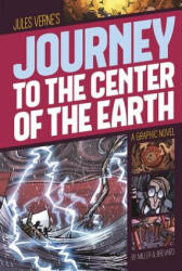 Journey to the Center of the Earth - Jules Verne, Davis Worth Miller, Katherine Mclean Brevard, Greg Rebis (ISBN: 9781496500298)