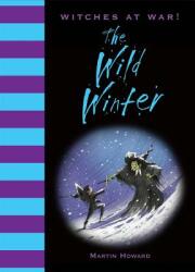 Witches at War! : The Wild Winter (2012)