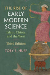 Rise of Early Modern Science - HUFF TOBY E (ISBN: 9781107571075)