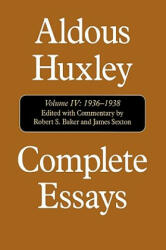 Complete Essays - Aldous Huxley (ISBN: 9781566633949)