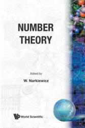 Number Theory - Wladyslaw Narkiewicz (ISBN: 9789971950262)