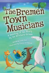 Bremen Town Musicians - Leah Osei, Tracie Grimwood (ISBN: 9781433356018)