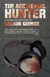 The Accidental Hunter (ISBN: 9781617754005)