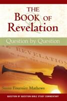 The Book of Revelation: Question by Question (ISBN: 9780809145850)