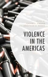 Violence in the Americas (ISBN: 9781498567305)