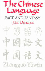 Chinese Language - Fact and Fantasy (1986)