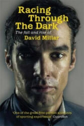 Racing Through the Dark - David Millar (2012)