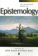 Blackwell Guide Epistemology (1998)