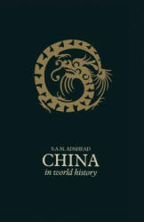China in World History - S A M Adshead (ISBN: 9781349192663)