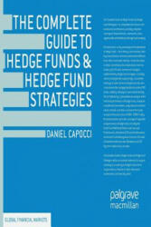 Complete Guide to Hedge Funds and Hedge Fund Strategies - Daniel Capocci (ISBN: 9781349443031)
