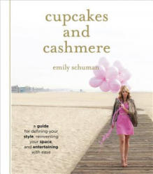 Cupcakes and Cashmere - Emily Schuman (2012)