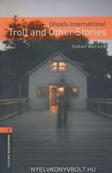 Ghosts International: Troll and Other Stories - Level 2 (ISBN: 9780194793865)