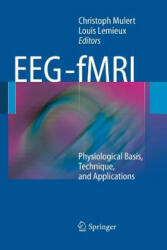 EEG - fMRI - Christoph Mulert, Louis Lemieux (ISBN: 9783662501504)