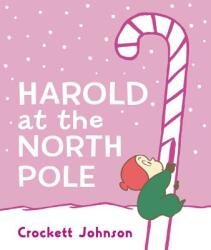 Harold at the North Pole (ISBN: 9780062796974)