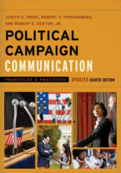 Political Campaign Communication in the 2016 Presidential Election - Denton, Robert E. , Robert Jordan (ISBN: 9781538110058)