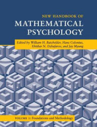 New Handbook of Mathematical Psychology: Volume 1, Foundations and Methodology - William H Batchelder (ISBN: 9781108717311)