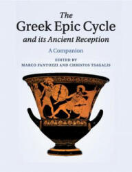 Greek Epic Cycle and its Ancient Reception - Marco Fantuzzi (ISBN: 9781108730266)