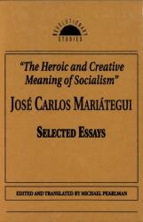 The Heroic and Creative Meaning of Socialism (ISBN: 9781573924511)