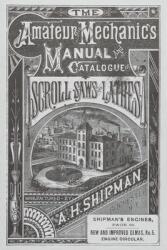 A. H. Shipman Bracket Saw Company: 1881 Catalog (ISBN: 9781931626279)