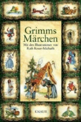 Grimms Märchen - Jacob Grimm, Wilhelm Grimm, Ruth Koser-Michaels (2012)