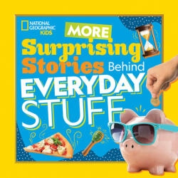 More Surprising Stories Behind Everyday Stuff (ISBN: 9781426338663)