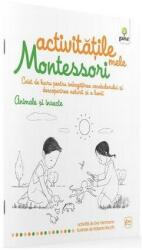 Activitățile mele Montessori. Animale și insecte (ISBN: 9789731495637)