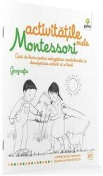 Activitățile mele Montessori. Geografie (ISBN: 9789731495613)