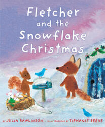 Fletcher and the Snowflake Christmas - Julia Rawlinson, Tiphanie Beeke (ISBN: 9780063039308)