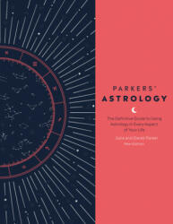 Parkers' Astrology - Julia Parker (ISBN: 9780744020397)