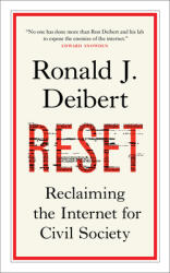 Reset: Reclaiming the Internet for Civil Society (ISBN: 9781487008086)