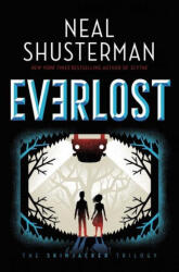 Everlost, 1 - Neal Shusterman (ISBN: 9781534483286)